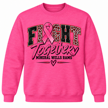 Load image into Gallery viewer, Mineral Wells Pink Out Fight Together crewneck
